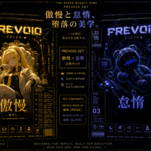 PREVOID SET 『SLOTH × PRIDE』